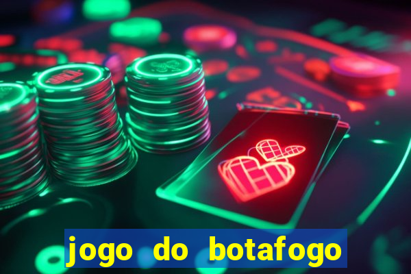 jogo do botafogo ao vivo em hd